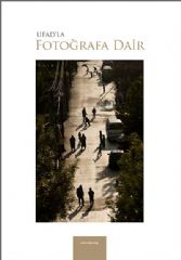 UFAD'n lk Fotoraf Kitab: UFAD'la Fotorafa Dair